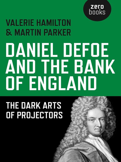 Title details for Daniel Defoe and the Bank of England by Valerie Hamilton - Available